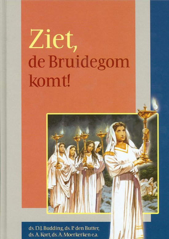 Ziet De Bruidegom Komt - cover