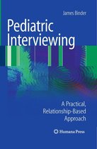 Current Clinical Practice - Pediatric Interviewing
