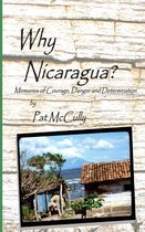 Why Nicaragua?