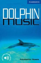 Eng Readers Level 5 Dolphin Music