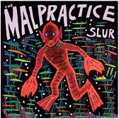 The Malpractice - Slur (LP)