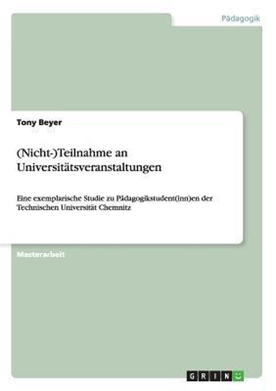 (Nicht-)Teilnahme an Universitatsveranstaltungen. Eine exemp ... - cover
