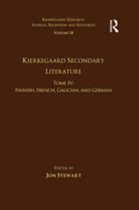 Kierkegaard Research: Sources, Reception and Resources - Volume 18, Tome IV: Kierkegaard Secondary Literature