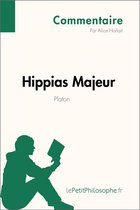Commentaire philosophique - Hippias Majeur de Platon (Commentaire)
