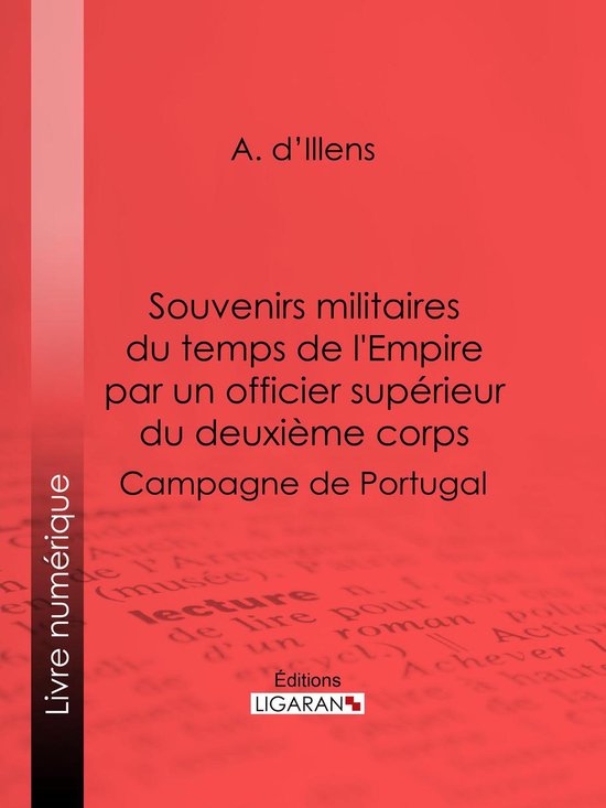 Souvenirs militaires du temps de l'Empire par un officier su ... - cover