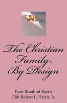 The Christian Family by Design