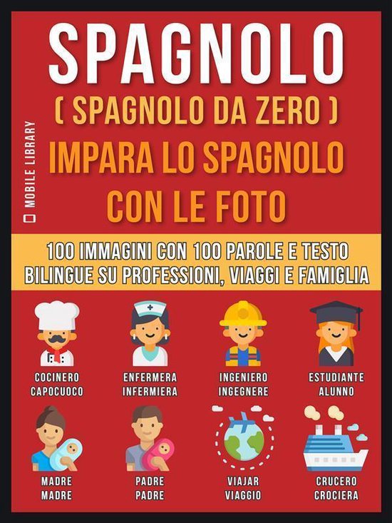 Foreign Language Learning Guides - Spagnolo ( Spagnolo da ze ... - cover