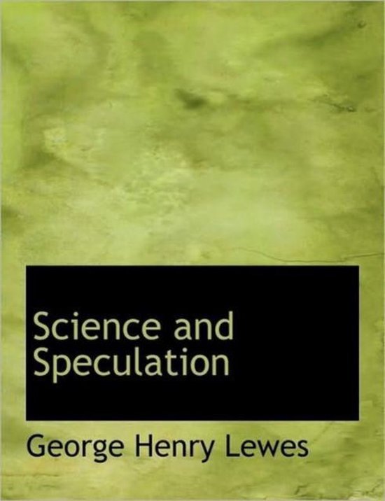 Science and Speculation 9781116786583 Henry Lewes Boeken