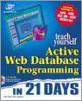 Sams Teach Yourself Active Web Database Programming in 21 Days