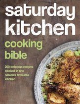 Saturday Kitchens Cooking Bible