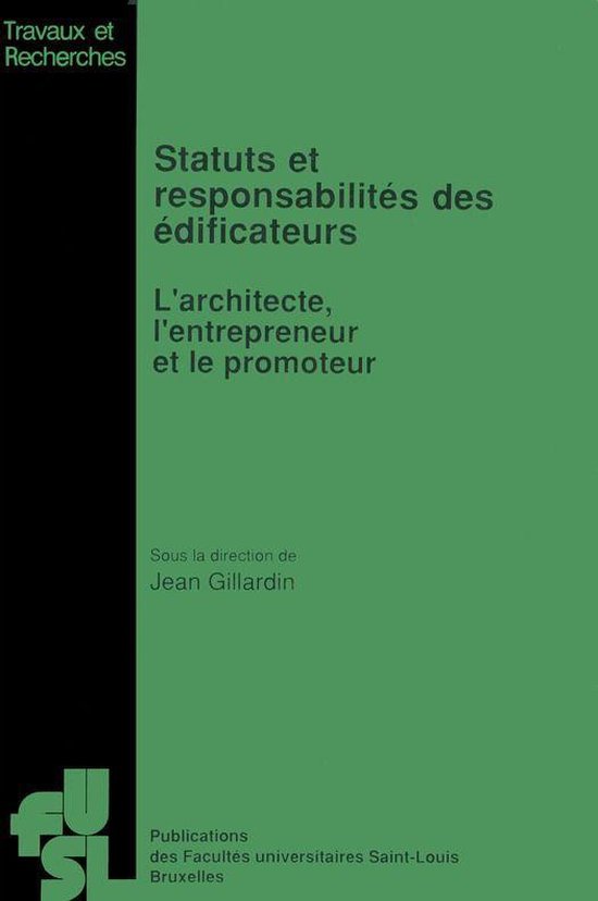 Travaux et recherches - Statuts et responsabilités des édi ... - cover