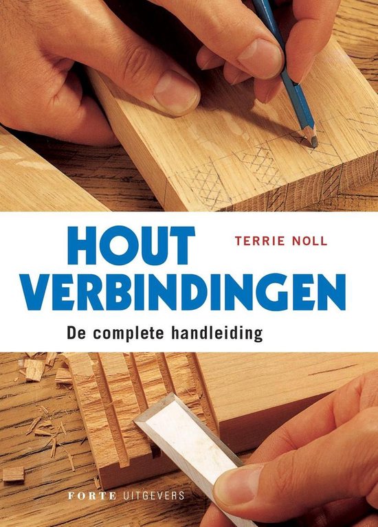 Boek cover Houtverbindingen van T. Noll (Hardcover)
