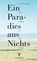 Arabische Welten - Ein Paradies aus Nichts