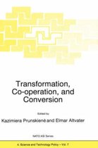 Transformation, Co-operation, and Conversion