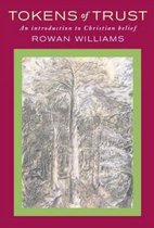 Boek 'Tokens of Trust' met een tekening van bomen en bergen op de cover. Geschreven door Rowan Williams.