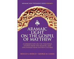Omslag van Aramaic Light on the Gospel of Matthew