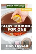 Slow Cooking for One