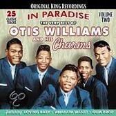 Very Best of Otis Williams and His Charms: In Paradise, Vol. 2