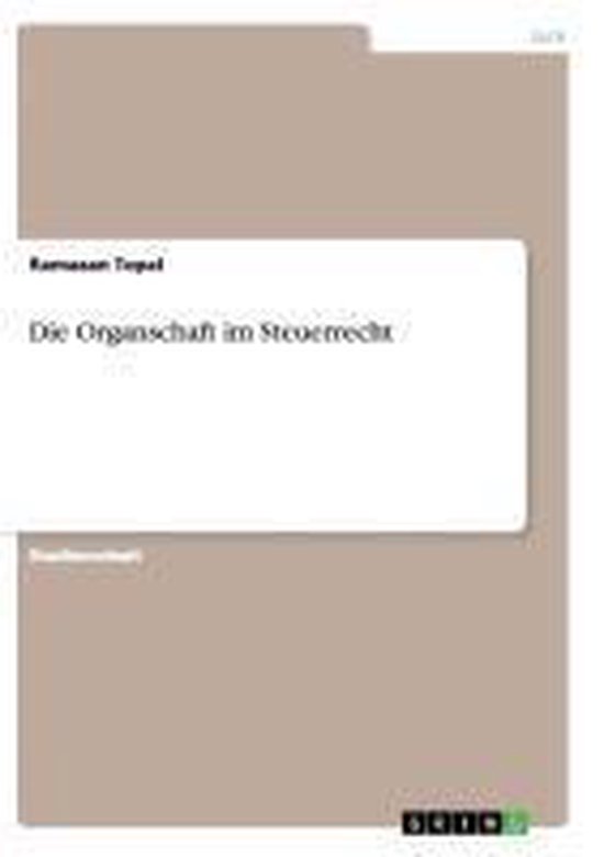 Die Organschaft im Steuerrecht - cover