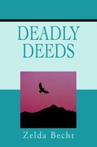 Deadly Deeds