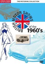 British Motor Shows Of  The 1960s