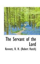 The Servant of the Lord