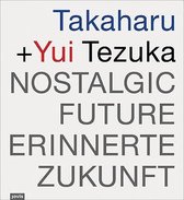 Takaharu + Yui Tezuka