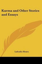 Karma and Other Stories and Essays