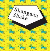 V/A - Shangaan Shake