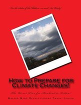How to Prepare for Climate Changes!