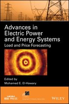 IEEE Press Series on Power and Energy Systems - Advances in Electric Power and Energy Systems