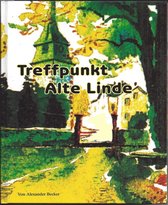 Treffpunkt alte Linde