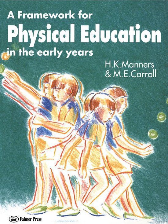 A Framework for Physical Education in the Early Years - cover