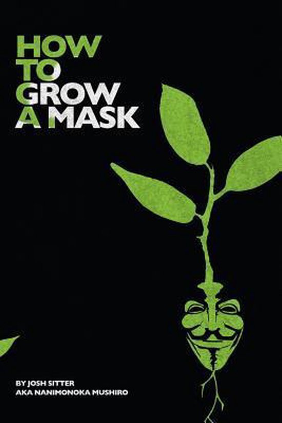 How to Grow a Mask - cover