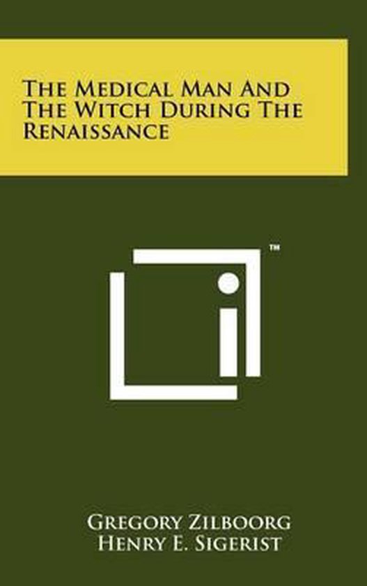 The Medical Man and the Witch During the Renaissance - cover