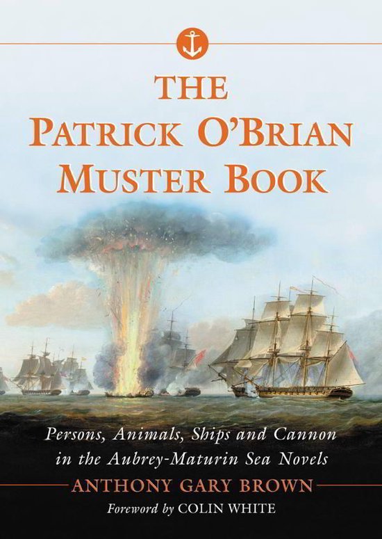 The Patrick O'Brian Muster Book (ebook), Anthony Gary Brown | 9780786455669  | Boeken | bol.com