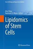 Stem Cell Biology and Regenerative Medicine - Lipidomics of Stem Cells