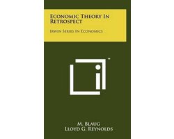 Economic Theory in Retrospect