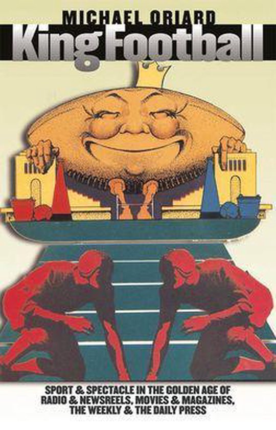 King Football (ebook), Michael Oriard 9780807864036 Boeken