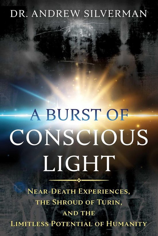 A Burst of Conscious Light - cover