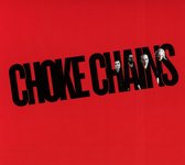 Choke Chains - Choke Chains (CD)