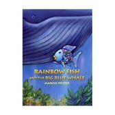 Rainbow Fish and the Big Blue Whale