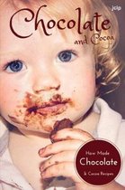 Chocolate and Cocoa
