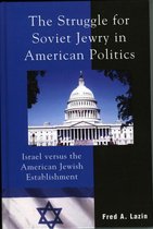 The Struggle for Soviet Jewry in American Politics