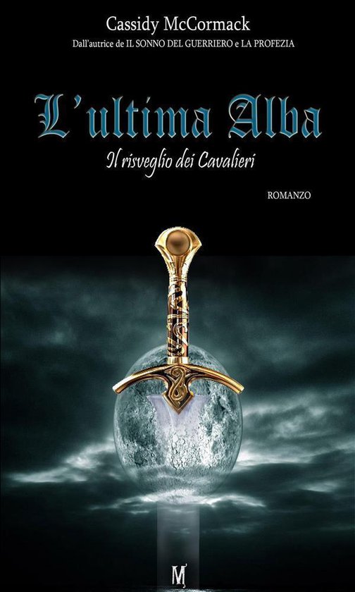 L'ultima alba - Il risveglio dei Cavalieri