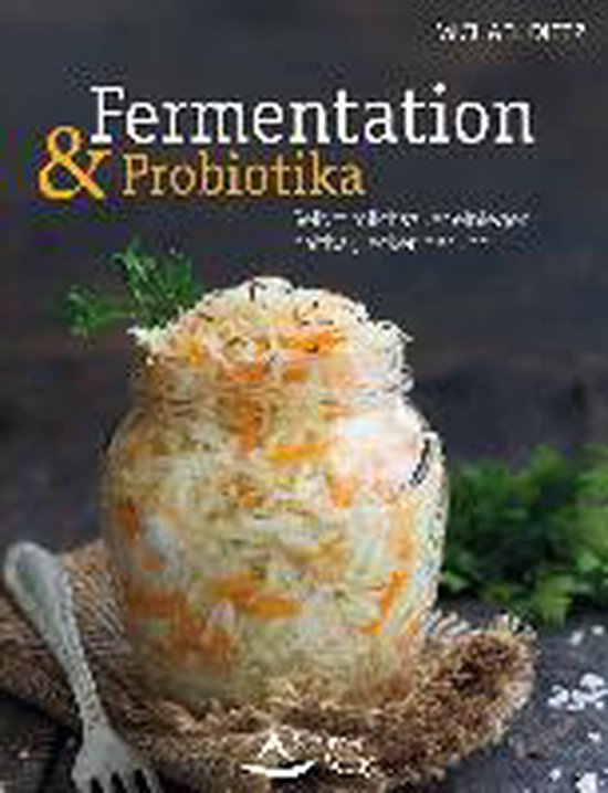 Fermentation und Probiotika - cover