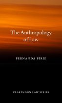 Clarendon Law Series - The Anthropology of Law