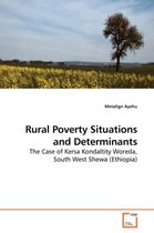 Rural Poverty Situations and Determinants