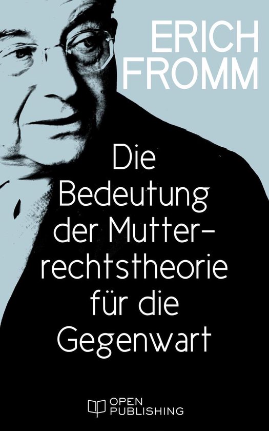 Die Bedeutung der Mutterrechtstheorie für die Gegenwart - cover
