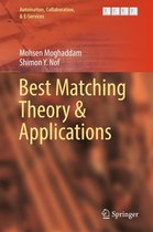 Automation, Collaboration, & E-Services 3 - Best Matching Theory & Applications